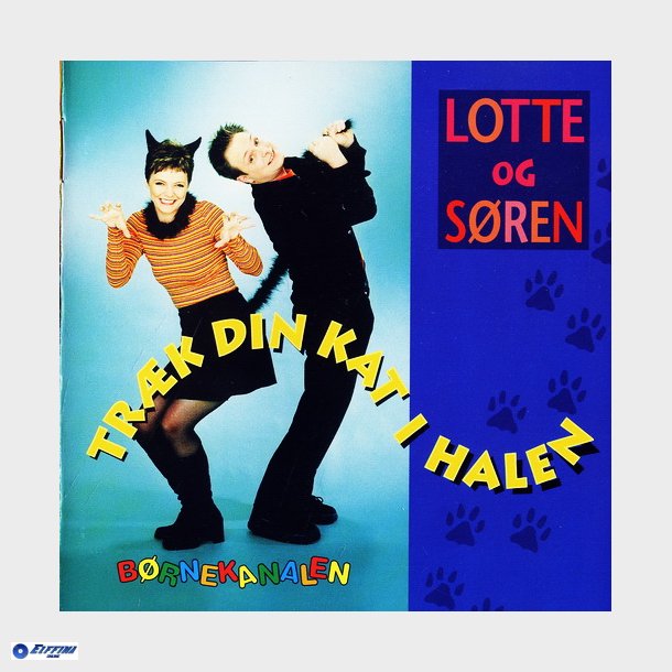 Lotte &amp; Sren - Trk Din Kat I Halen (1997)