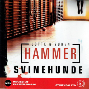 Lotte & S�ren Hammer - Svinehunde (2010)