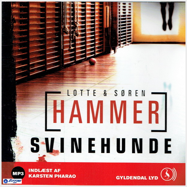Lotte &amp; S�ren Hammer - Svinehunde (2010)