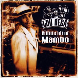 Lou Bega - A Little Bit Of Mambo (1999)