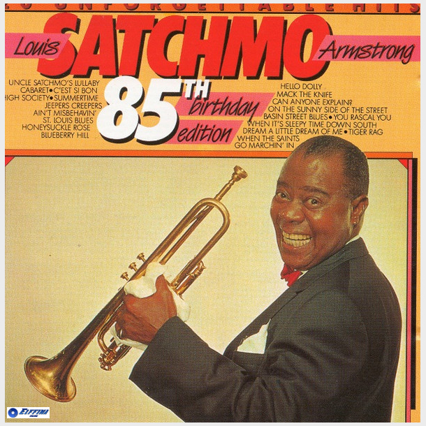 Louis Armstrong - 20 Unforgettable Hits (85th Birthday Edition) (1988)