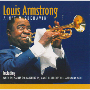 Louis Armstrong - Ain't Misbehavin' (1997)