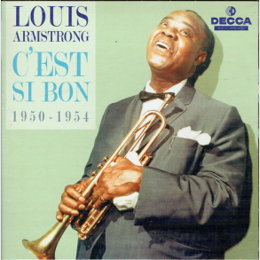 Louis Armstrong - CD5 C'est Si Bon 1950-1954 (Ambassador Of Jazz) (2011)