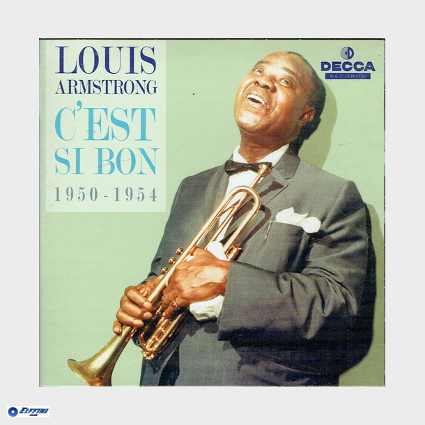 Louis Armstrong - CD5 C'est Si Bon 1950-1954 (Ambassador Of Jazz) (2011)