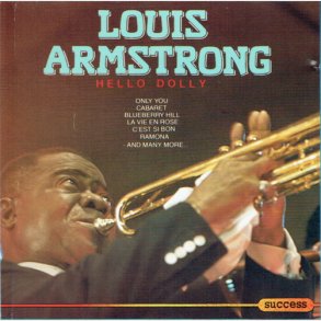 Louis Armstrong - Hello Dolly (Success 2096CD)