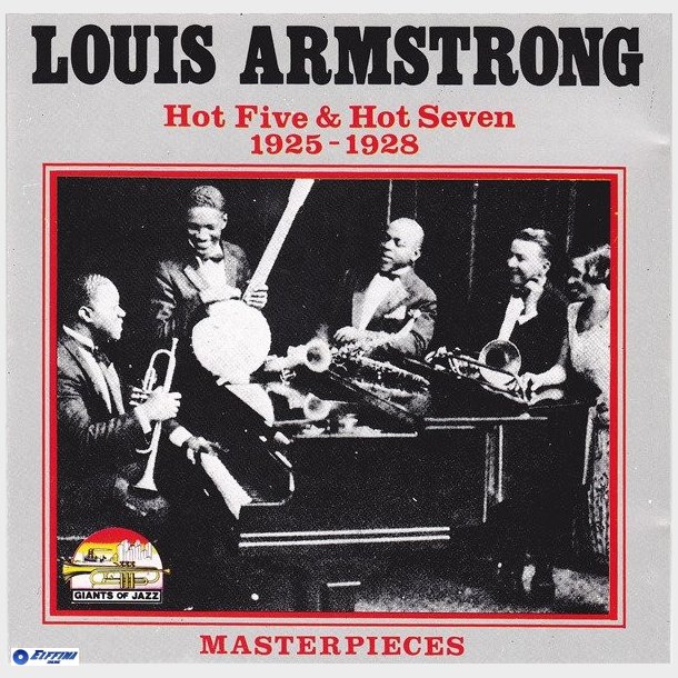 Louis Armstrong - Hot Five &amp; Hot Seven 1925-1928 (1990)