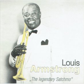 Louis Armstrong - The Legendary Satchmo (1997)