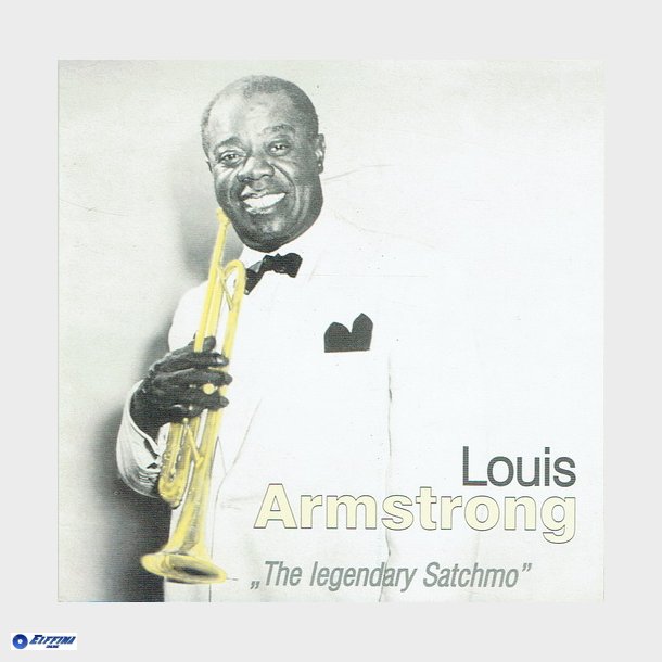 Louis Armstrong - The Legendary Satchmo (1997)