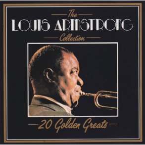 Louis Armstrong - The Louis Armstrong Collection (20 Golden Greats) (1987)
