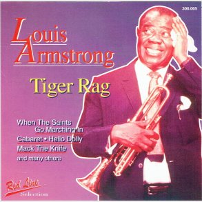 Louis Armstrong - Tiger Rag (Red Line Selection)