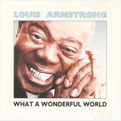 Louis Armstrong - What a Wonderful World (1993)