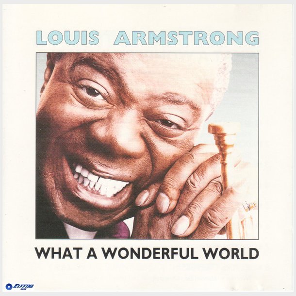 Louis Armstrong - What a Wonderful World (1993)