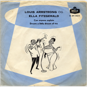 Louis Armstrong & Ella Fitzgerald - Can Anyone Explane