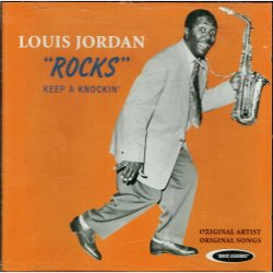 Louis Jordan - Rocks