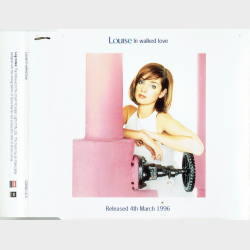 Louise - In Walked Love (1996) (Promo)