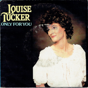 Louise Tucker - Only For You (1982)