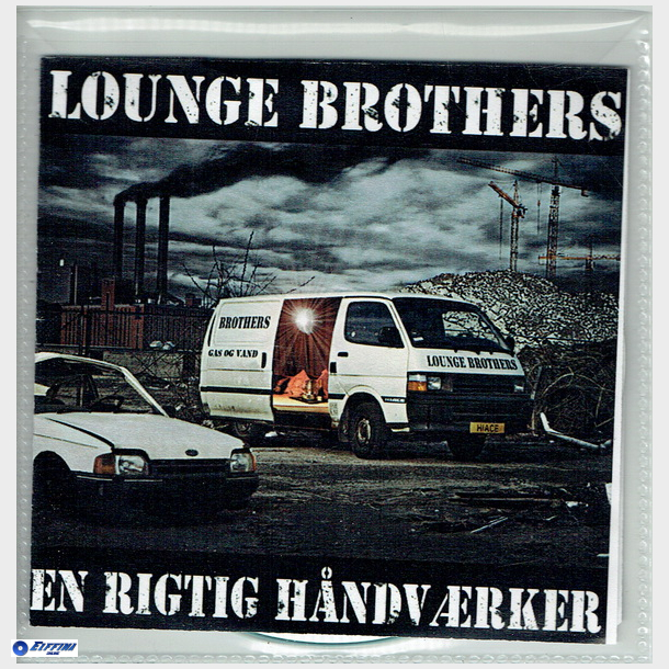 Lounge Brothers - En Rigtig Hndvrker (Promo)