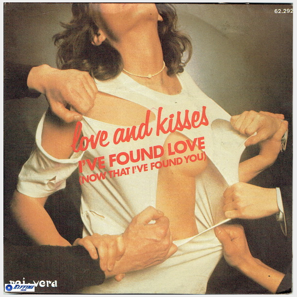 Love &amp; Kisses - I've Found Love (Now That I've Found You) (1977)