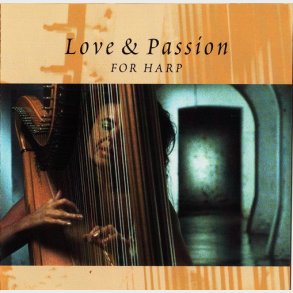 Love & Passion For Harp (2001)