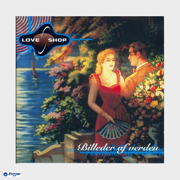 Love Shop - Billeder Af Verden (1994)