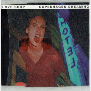 Love Shop - Copenhagen Dreaming (1996)