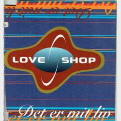 Love Shop - Det Er Mit Liv (1994)