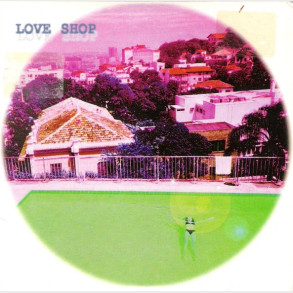 Love Shop - Glimmershow (1997)