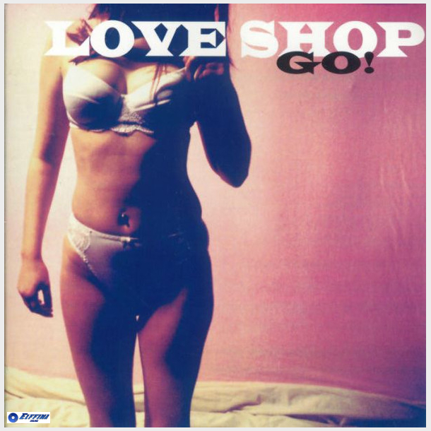 Love Shop - Go! (1997)