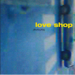 Love Shop - National (2003)