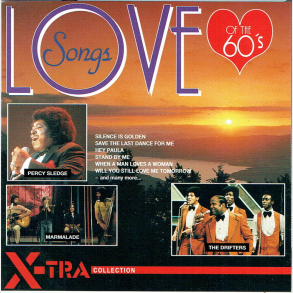 Love Songs Of The 60's (X-Tra Collection 47613CD) (1993)