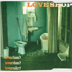 Loveshop - Hvorhen