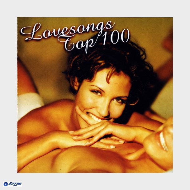 Lovesongs Top 100 (1999) (Fat)