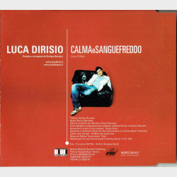 Luca Dirisio - CalmaeSangueFreddo (2004)