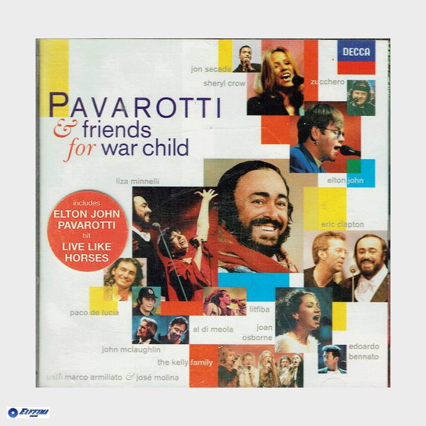 Luciano Pavarotti &amp; Friends - For War Child (1996)