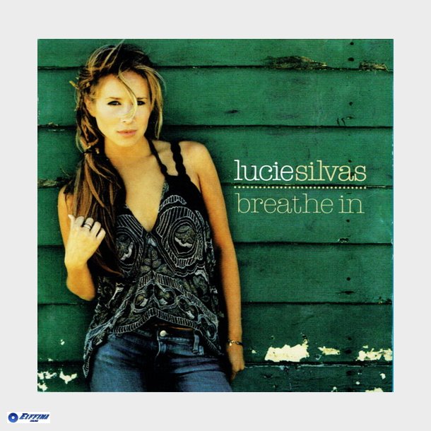 Lucie Silvas - Breathe In (2006)