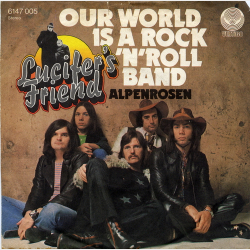 Lucifer's Friend - Our World Is A Rock 'n' Roll Band (1973)