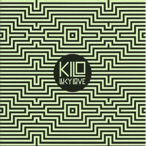 Lucy Love - Kilo (2010)