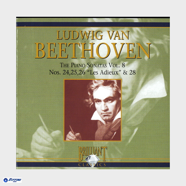 Ludwig Van Beethoven - Piano Sonatas Vol. 8 Nos 24, 25, 26 &amp; 28 (2006)