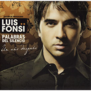 Luis Fonsi - Palabras Del Silencio Un Ano Despues (Edicion De Aniversario) (2009)
