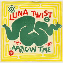 Luna Twist - African Time (1982)