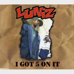 Luniz - I Got 5 On It (1996)