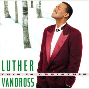 Luther Vandross - This Is Christmas (1995)