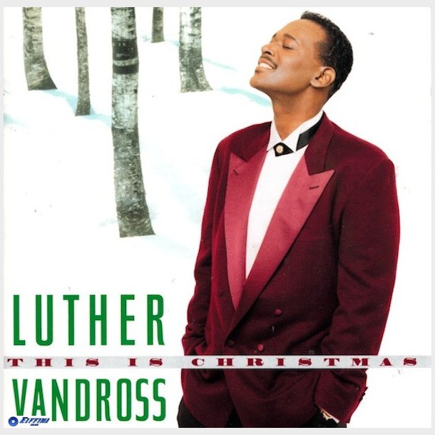 Luther Vandross - This Is Christmas (1995)