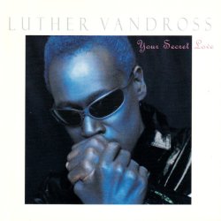 Luther Vandross - Your Secret Love (1996)