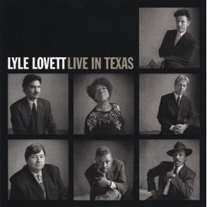 Lyle Lovett - Live In Texas (1999)