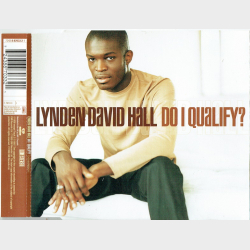 Lynden David Hall - Do I Qualify (5 Track) (1999)