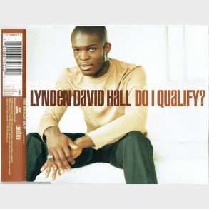 Lynden David Hall - Do I Qualify (5 Track) (1999)