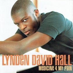 Lynden David Hall - Medicine 4 My Pain (1997)