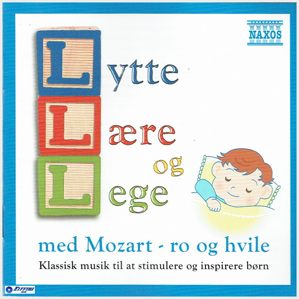 Lytte, L�re Og Lege Med Mozart (Ro Og Hvile) (2009)