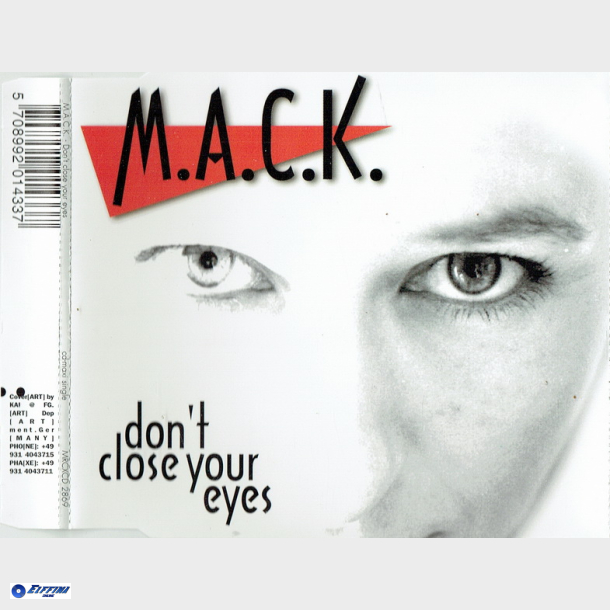 M.A.C.K. - Don't Close Your Eyes (1997)